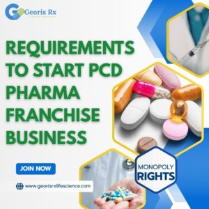 Requirements to Start PCD Pharma Franchise Business